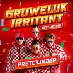 Gruwelijk Irritant Gezelschap – Pretcilinder