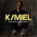 Kmiel – Chauffie Van De Nacht