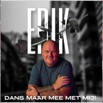 Erik van Hoof – Dans maar mee met mij