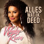 Wendy Rivers – Alles wat ik deed