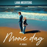 Lana Meertens ft. Jesse L. – Mooie dag
