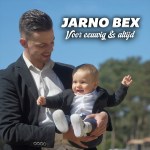 Jarno Bex – Voor eeuwig en altijd