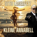 Otto Lagerfett – Kleine Annabel