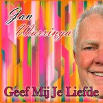 Jan Warringa – Geef mij je liefde