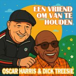 Oscar Harris & Dick Treesie – Een vriend om van te houden