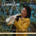 Fenn-Live – Voel je Vrij