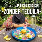 Van Piekeren – Zonder tequila
