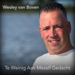 Wesley van Boven – Te weinig aan mezelf gedacht