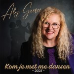 Aly Goeree – Kom je met me dansen