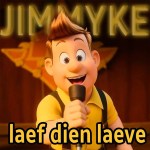 JimmyKe – Laef dien Laeve