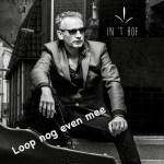 In ’t Hof – Loop nog even mee