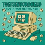 Robin van Herwijnen – Toetsenbordheld