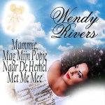 Wendy Rivers – Mammie, mag mijn popje naar de hemel met me mee