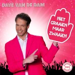 Dave van de Dam – Niet graaien, maar zwaaien